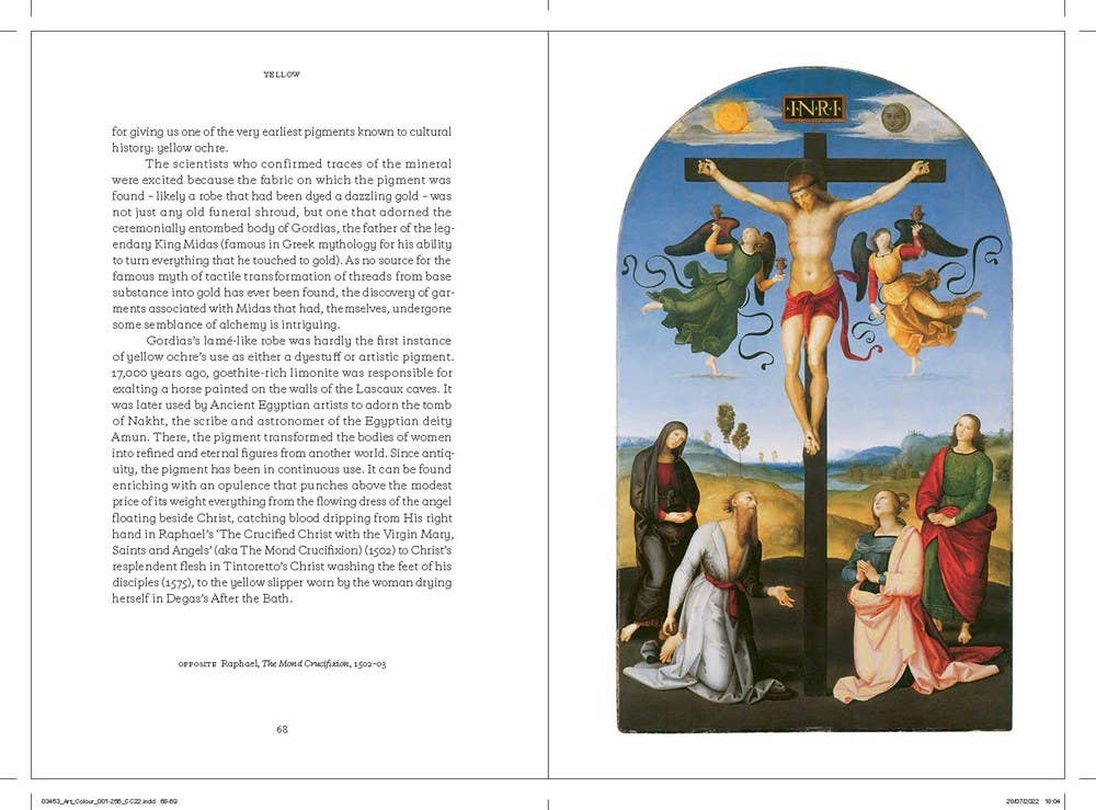 The Art of Colour: The History of Art in 39 Pigments