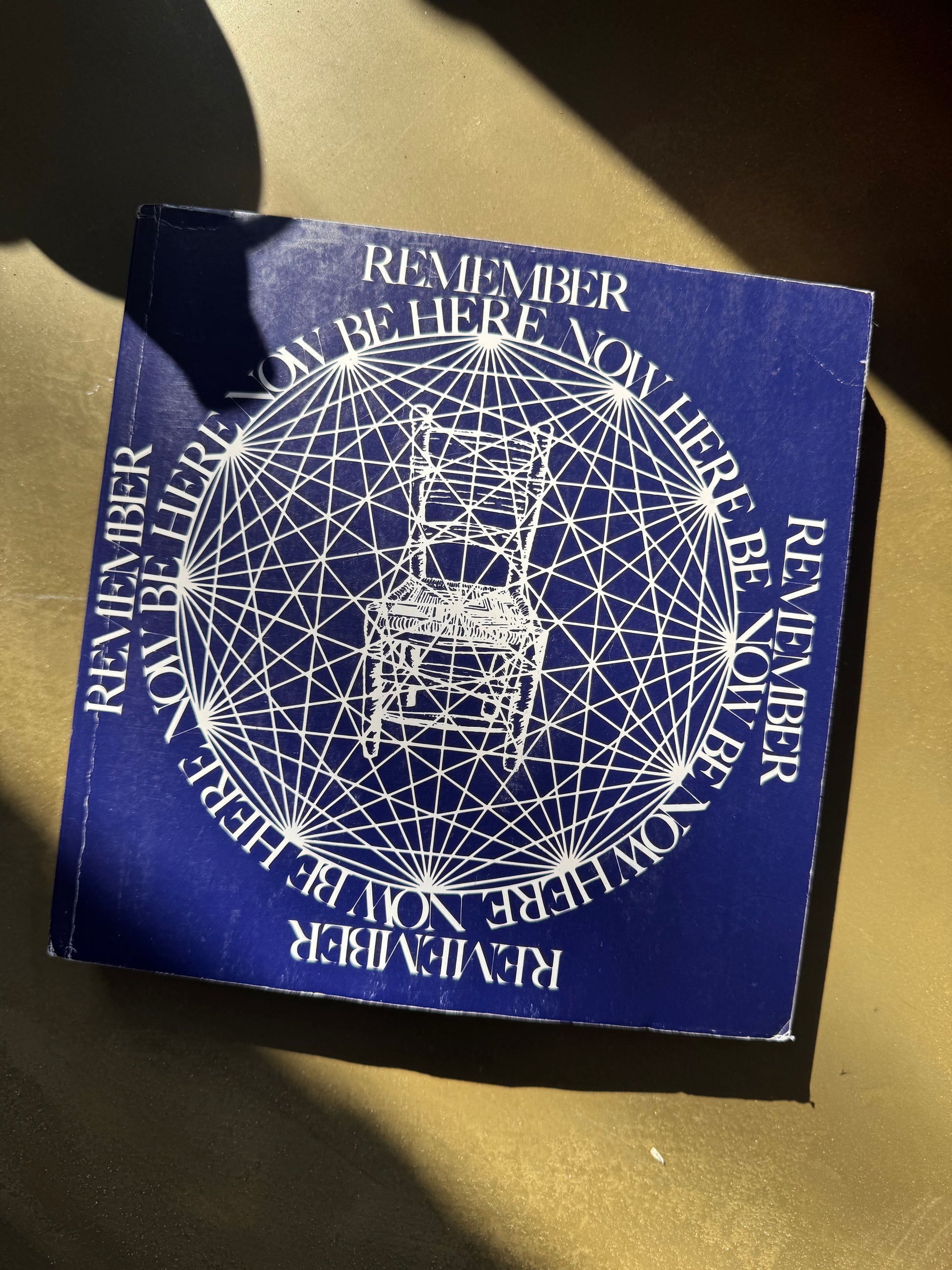 Be Here Now