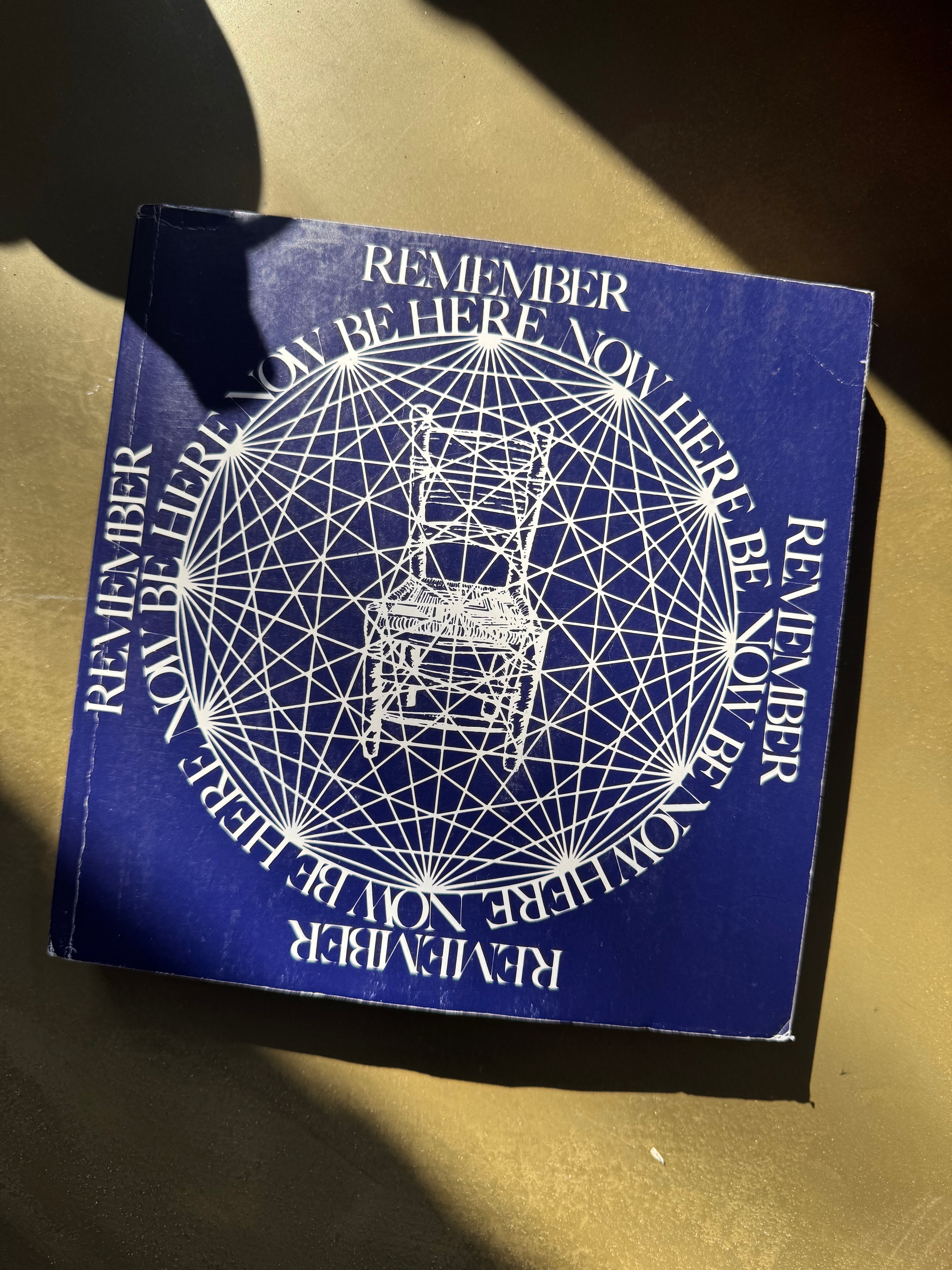 Be Here Now