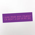 I have never been straight by Working Loose in collaboration with Lisa Foti-Straus
