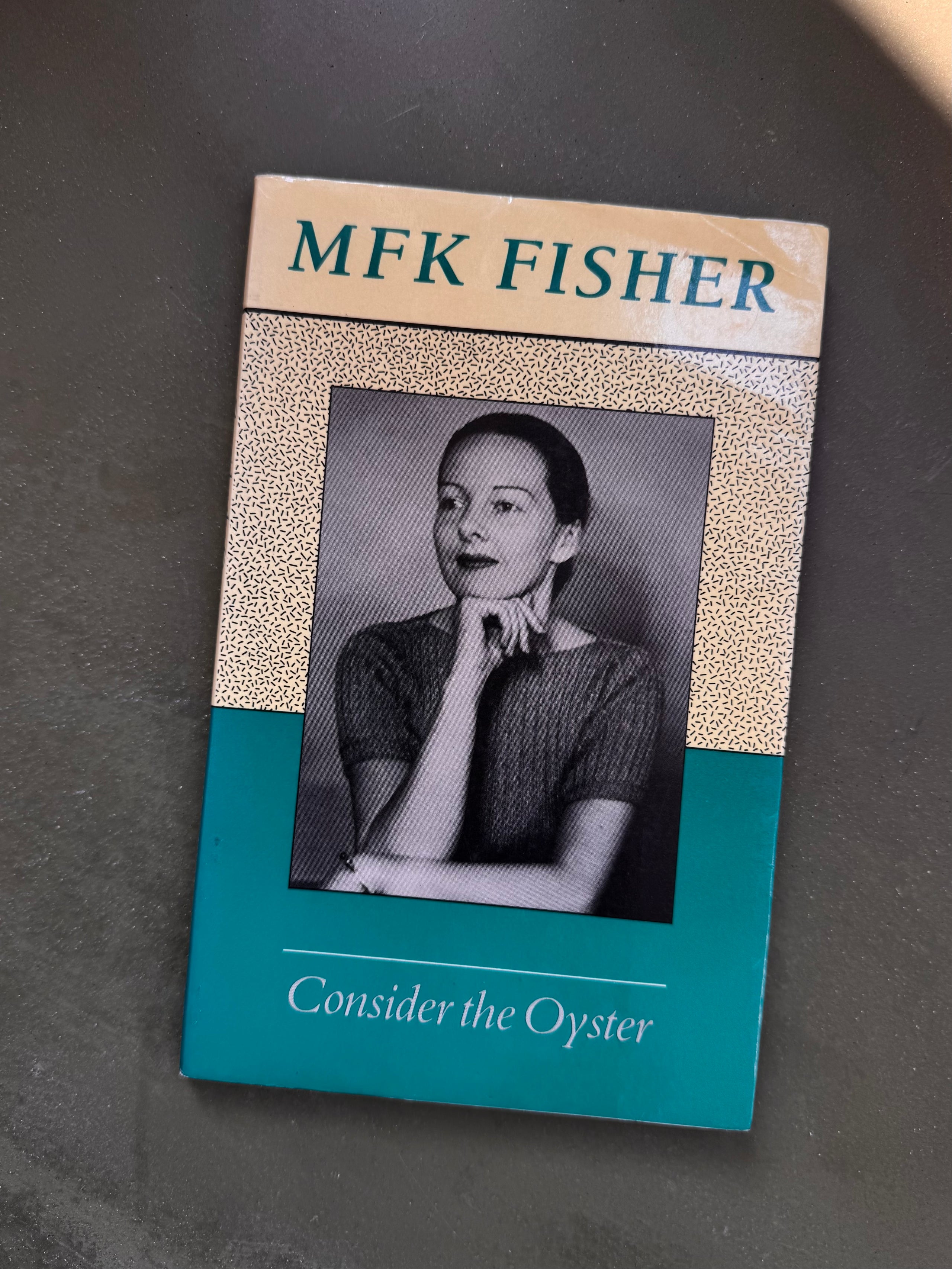 MFK Fisher - Consider The Oyster