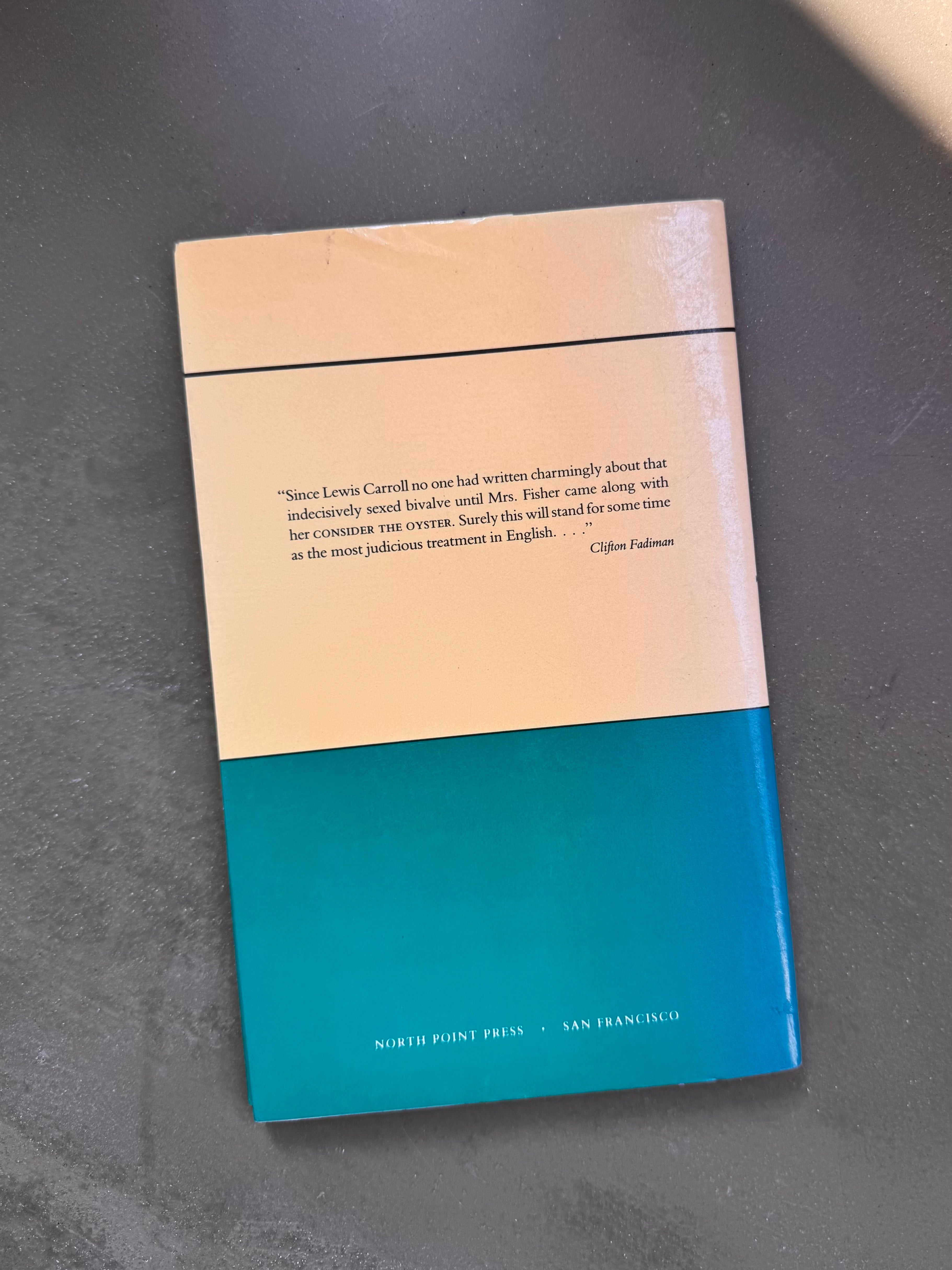 MFK Fisher - Consider The Oyster