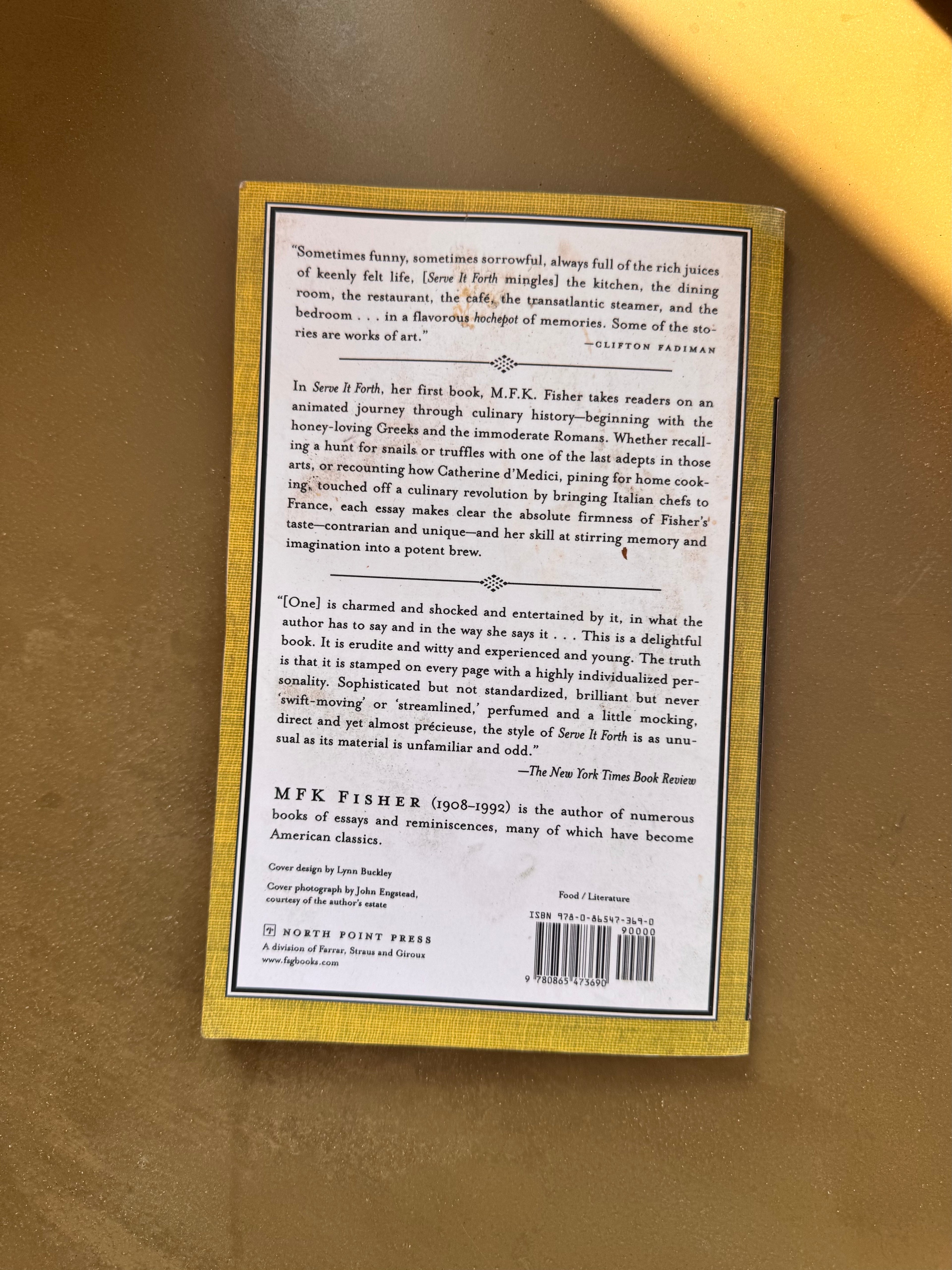 MFK Fisher - Serve it Forth