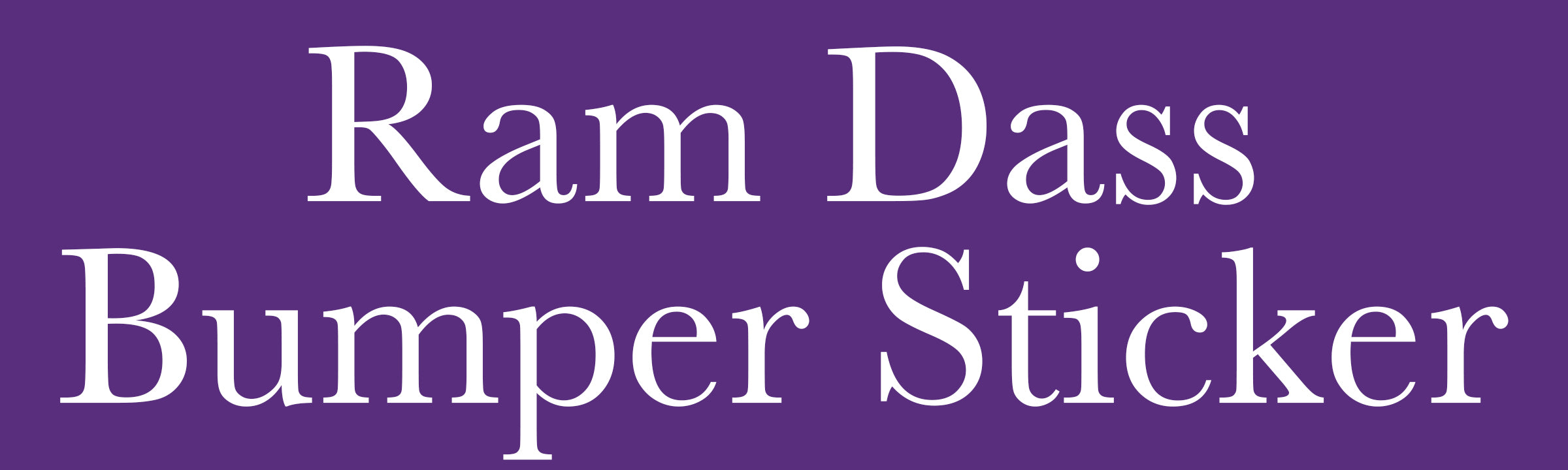 Ram Dass Bumper Sticker by Tyler Sharkey